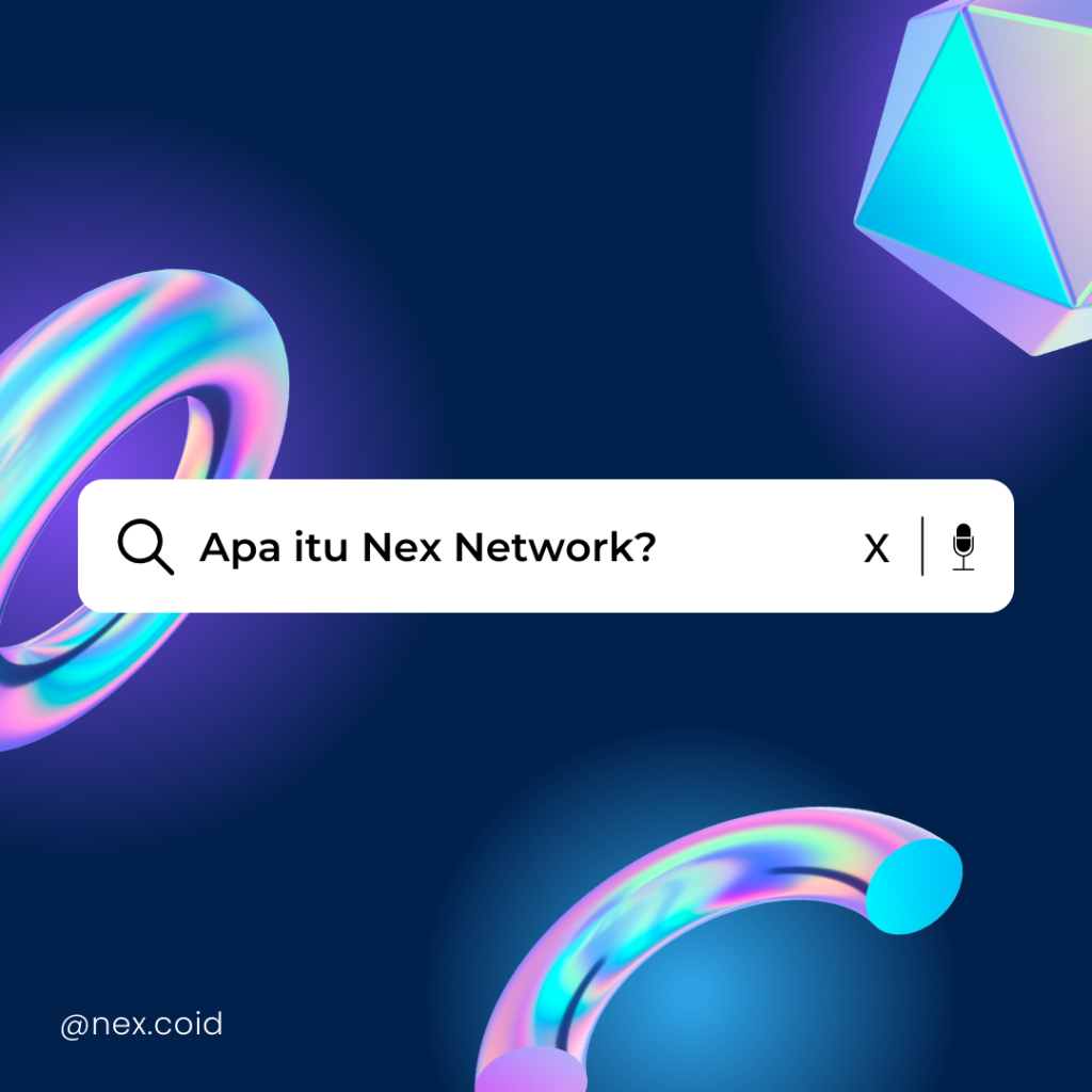 tentang Nex Network